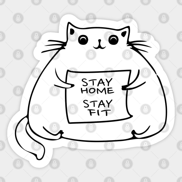 Stay Home! Stay Fit! Sticker by dblaiya